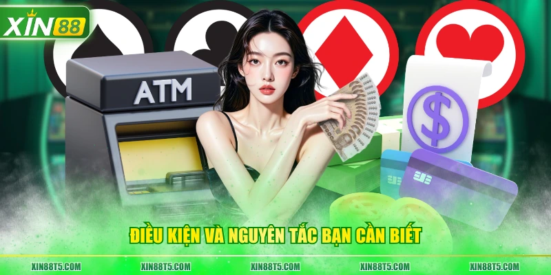  Điều kiện và nguyên tắc bạn cần biết