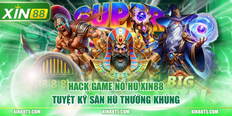 Hack Game Nổ Hũ