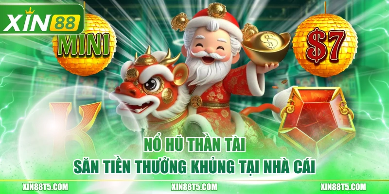 Nổ Hũ Thần Tài