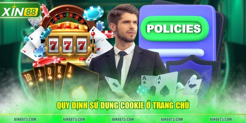 Quy định sử dụng Cookie ở trang chủ