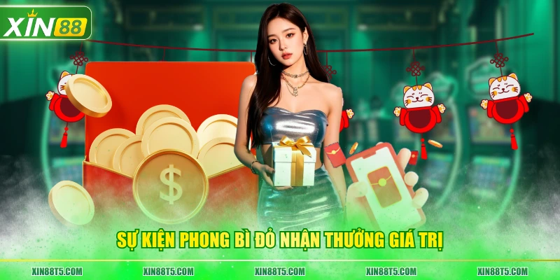 Sự kiện phong bì đỏ nhận thưởng giá trị