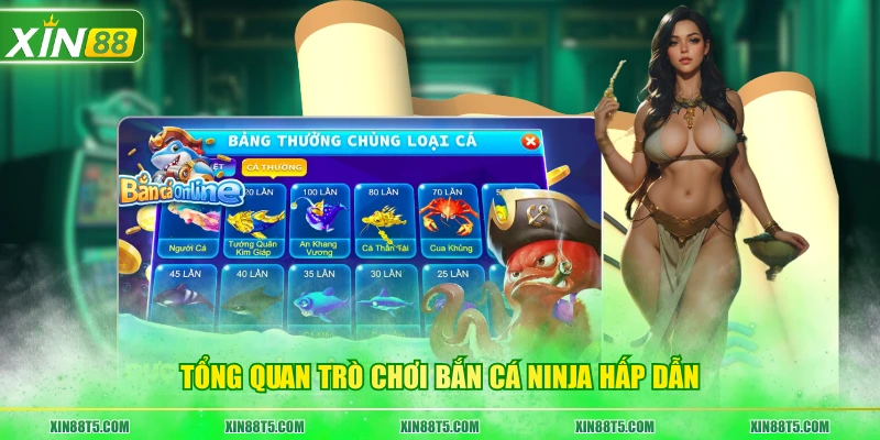 Tổng quan trò chơi Bắn Cá Ninja hấp dẫn